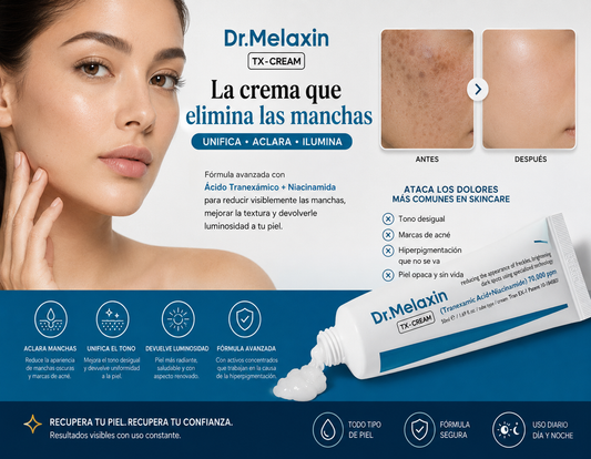 Dr. Melaxin TX-Cream — La crema que borra las manchas que llevas años intentando eliminar