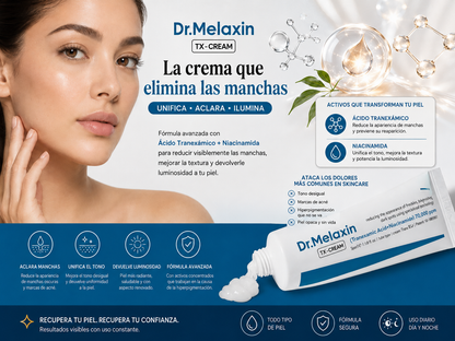 Dr. Melaxin TX-Cream — Ayuda a mejorar la apariencia de manchas y unificar el tono de la piel.